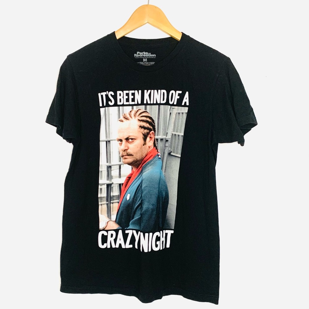 Parks And Recreation Its Been Kind Of A Crazy Night Shirt - Picture 4 of 6